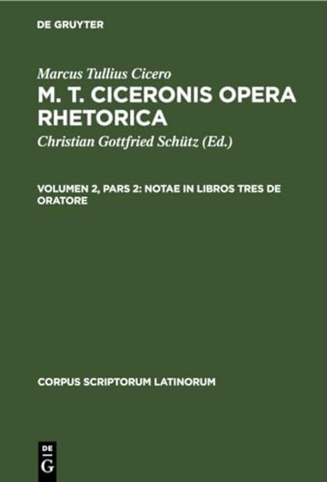 Notae in Libros Tres de Oratore
