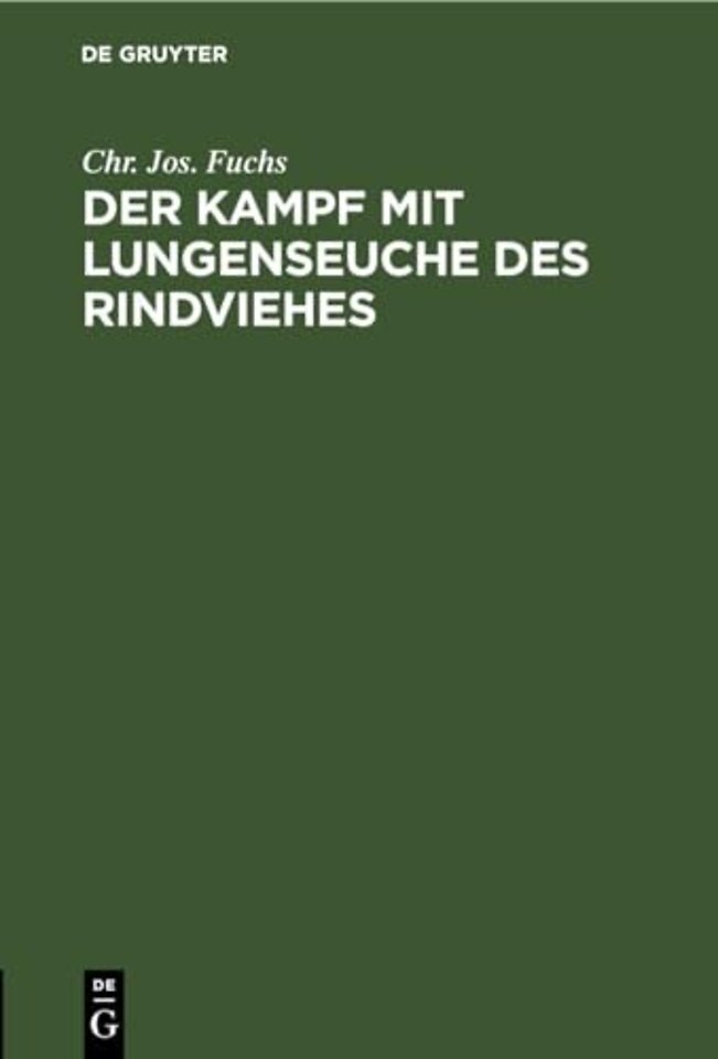 Der Kampf Mit Lungenseuche Des Rindviehes