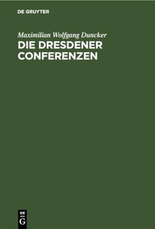 Die Dresdener Conferenzen