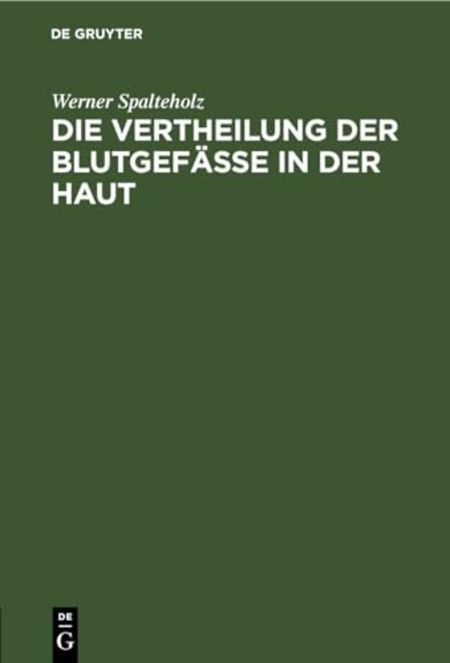 Die Vertheilung der Blutgefässe in der Haut