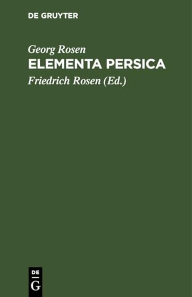 Elementa Persica – Persische Erzählungen mit kurzer Grammatik und Glossar
