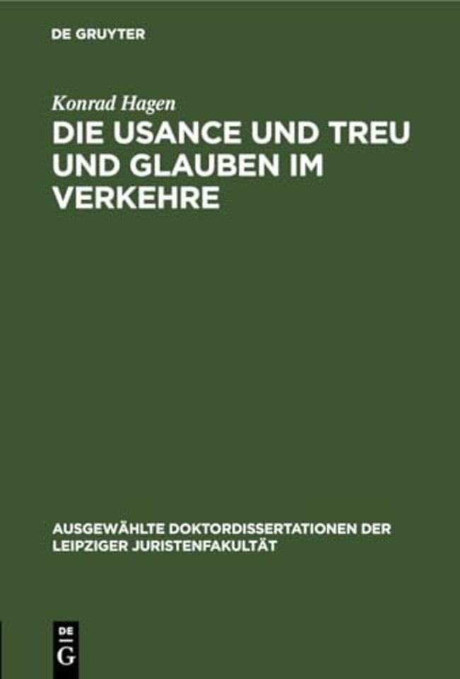 Die Usance Und Treu Und Glauben Im Verkehre