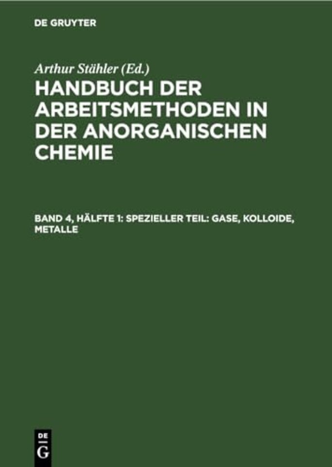 Spezieller Teil: Gase, Kolloide, Metalle