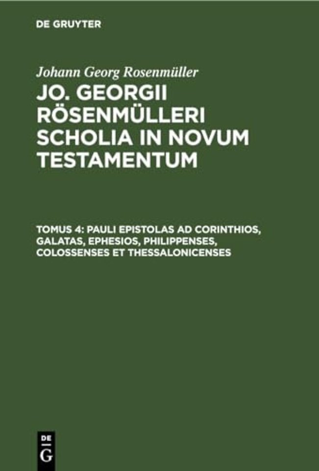 Pauli Epistolas AD Corinthios, Galatas, Ephesios, Philippenses, Colossenses Et Thessalonicenses