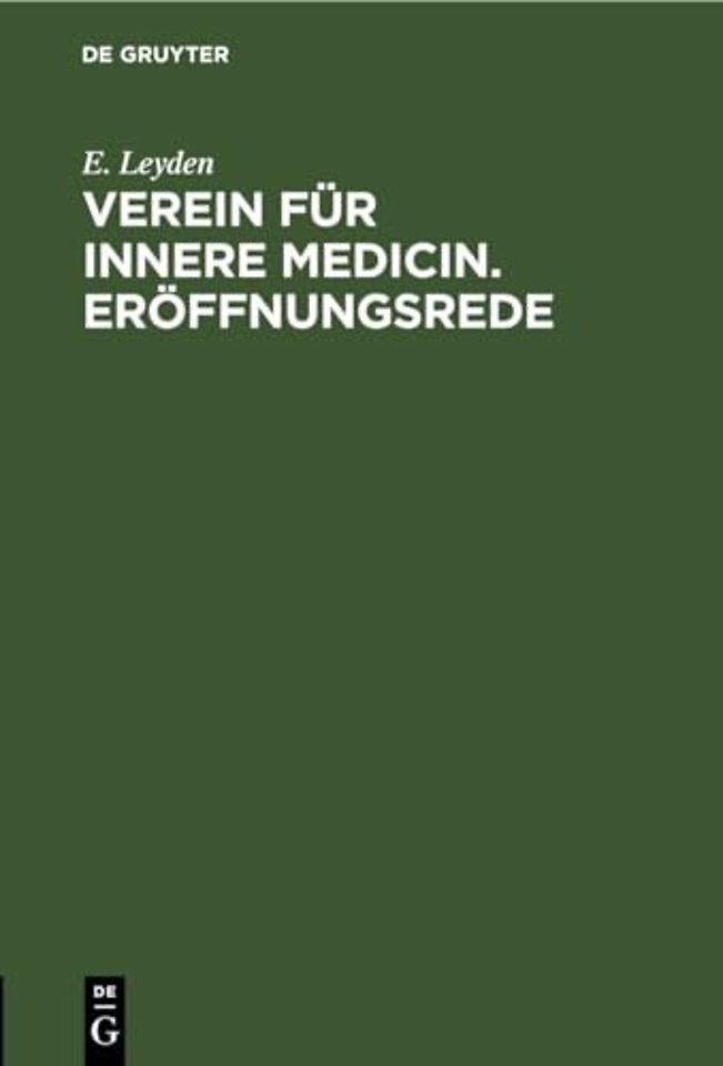 Verein Fur Innere Medicin. Eroffnungsrede