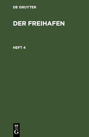 Der Freihafen. Heft 4