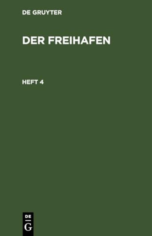 Der Freihafen. Heft 4