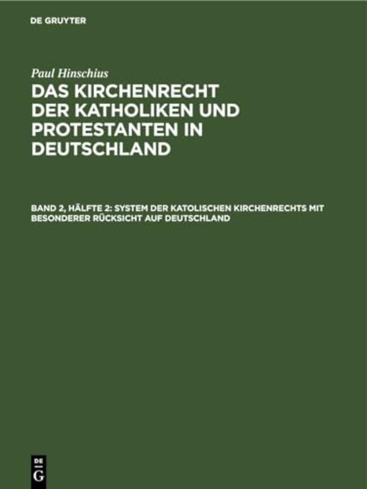 System Der Katolischen Kirchenrechts Mit Besonderer Rucksicht Auf Deutschland