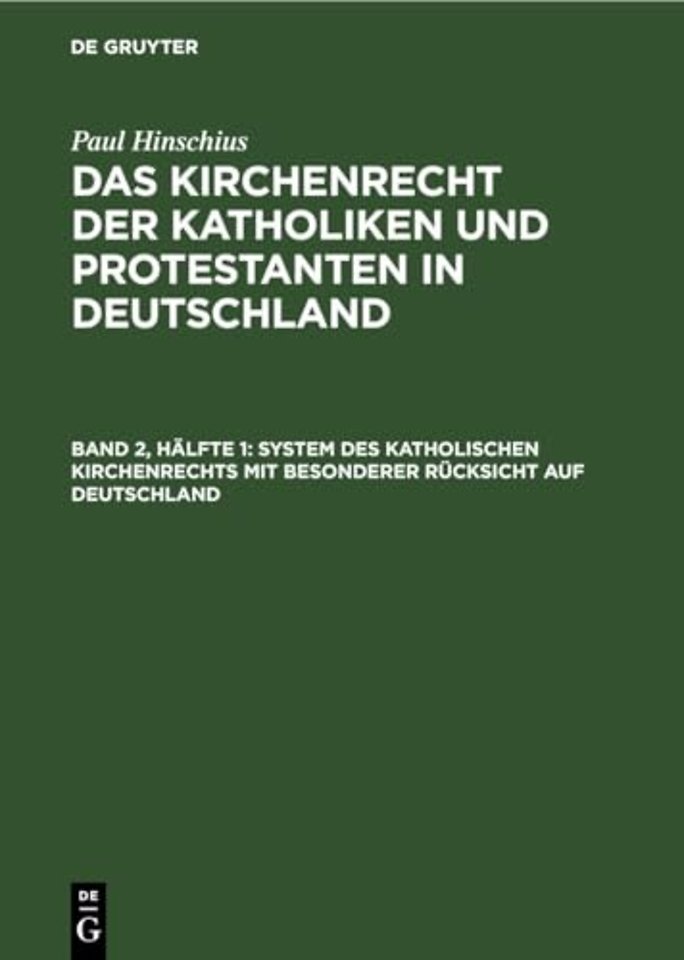 System Des Katholischen Kirchenrechts Mit Besonderer Rucksicht Auf Deutschland