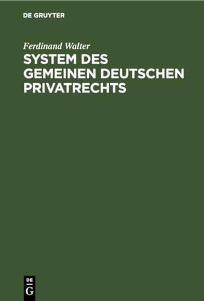 System Des Gemeinen Deutschen Privatrechts