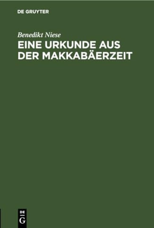 Eine Urkunde Aus Der Makkabaerzeit