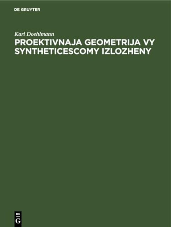 Proektivnaja Geometrija Vy Syntheticescomy Izlozheny