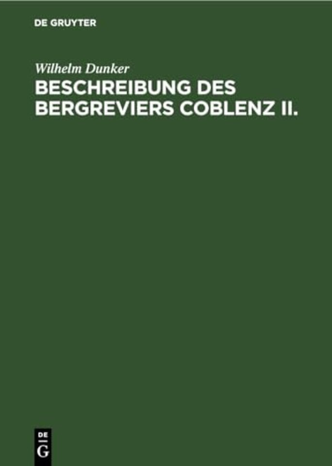 Beschreibung Des Bergreviers Coblenz II.