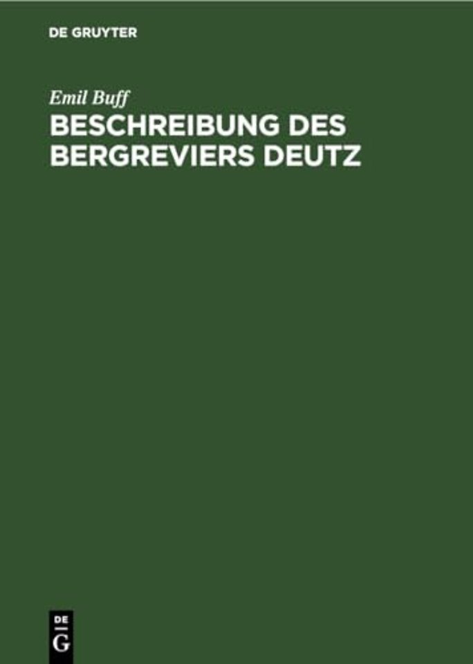 Beschreibung Des Bergreviers Deutz