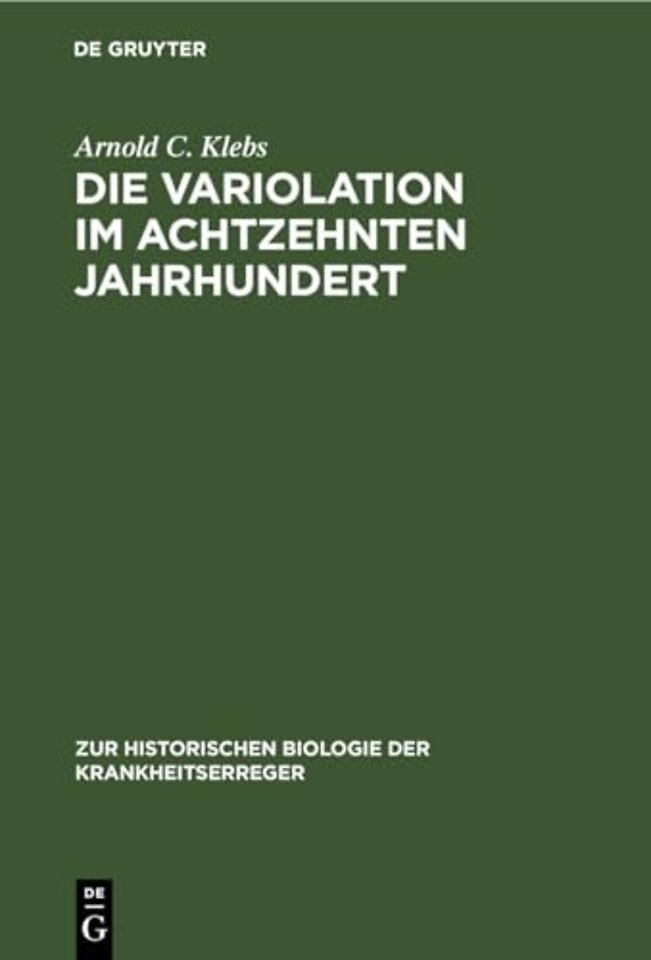 Die Variolation im achtzehnten Jahrhundert – Ein historischer Beitrag zur Immunitätsforschung