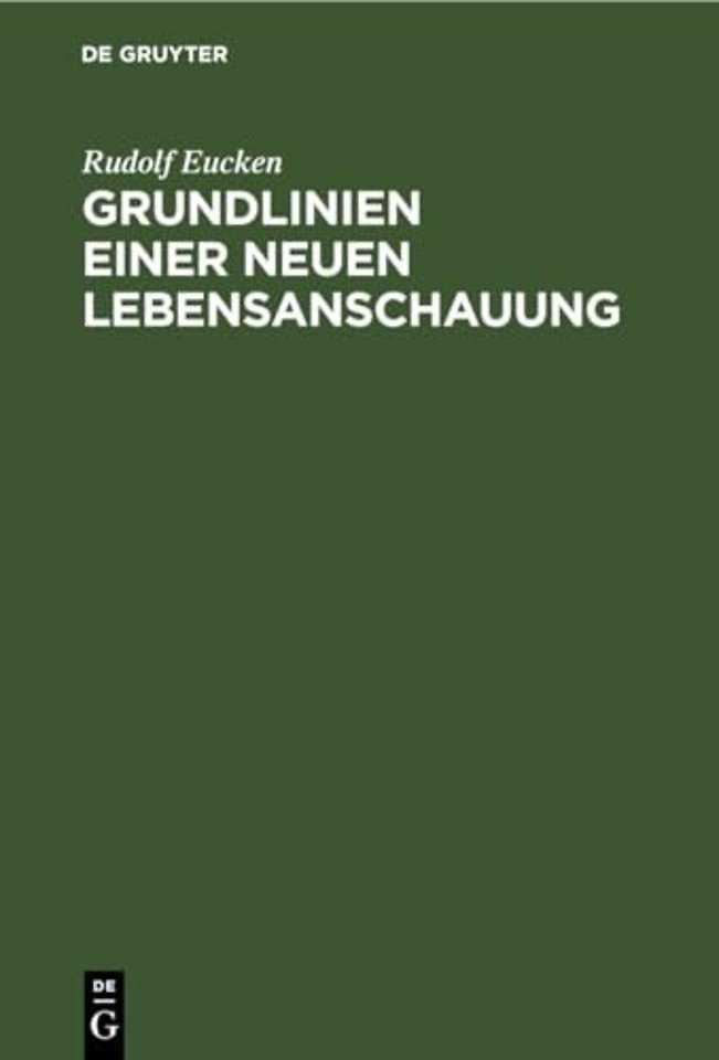 Grundlinien Einer Neuen Lebensanschauung