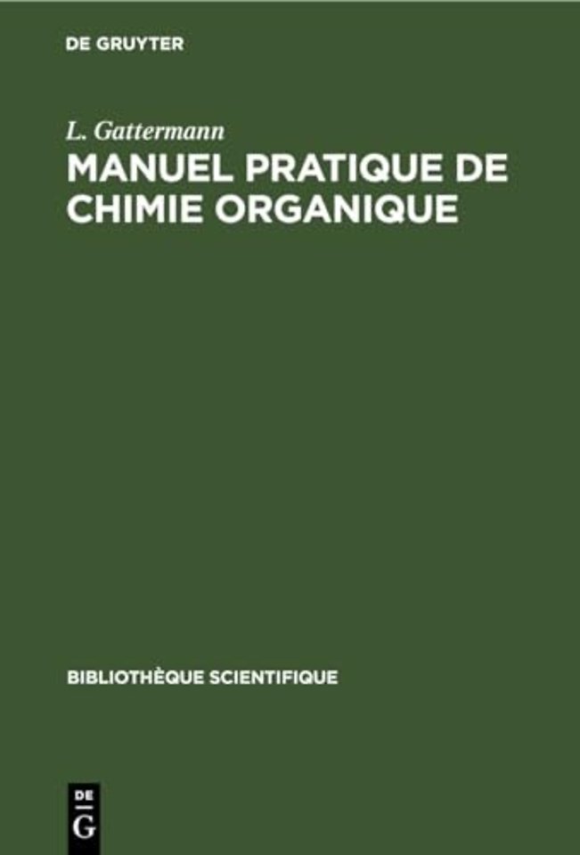 Manuel Pratique de Chimie Organique