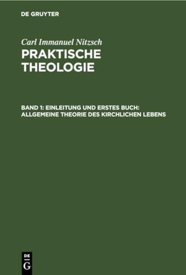 Einleitung und erstes Buch: Allgemeine Theorie des kirchlichen Lebens