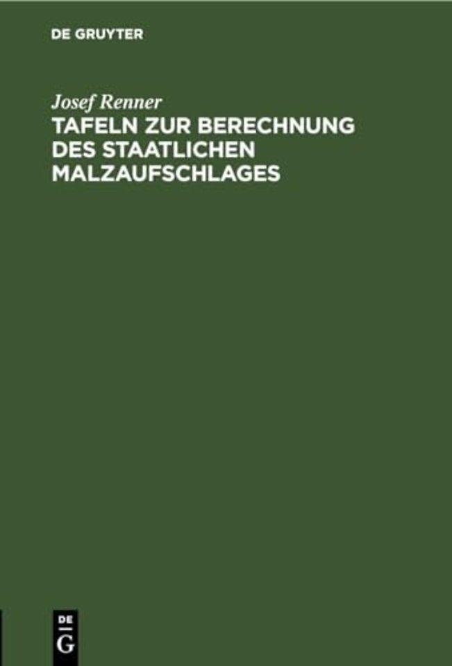 Tafeln Zur Berechnung Des Staatlichen Malzaufschlages