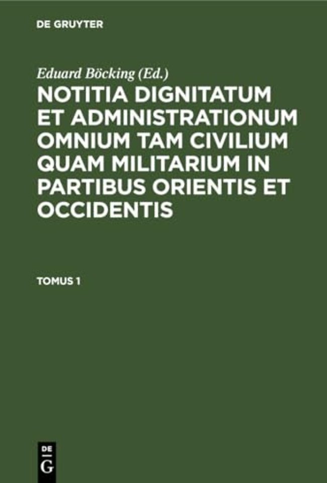 Notitia Dignitatum omnium tam civilium quam militarium in Partibus Orientis