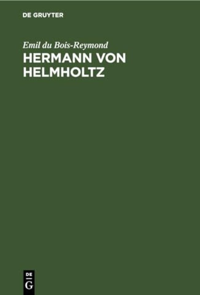 Hermann von Helmholtz – Gedächtnissrede