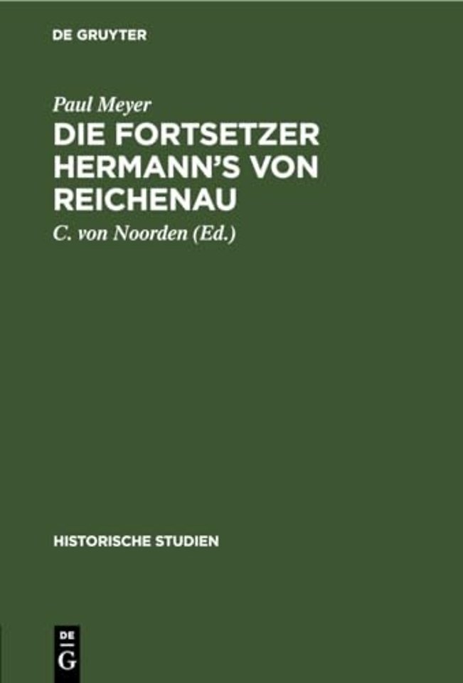 Die Fortsetzer Hermann's Von Reichenau