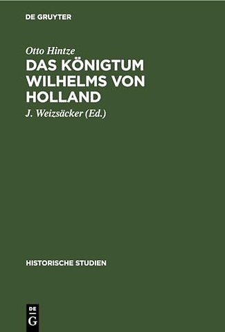 Das Konigtum Wilhelms Von Holland