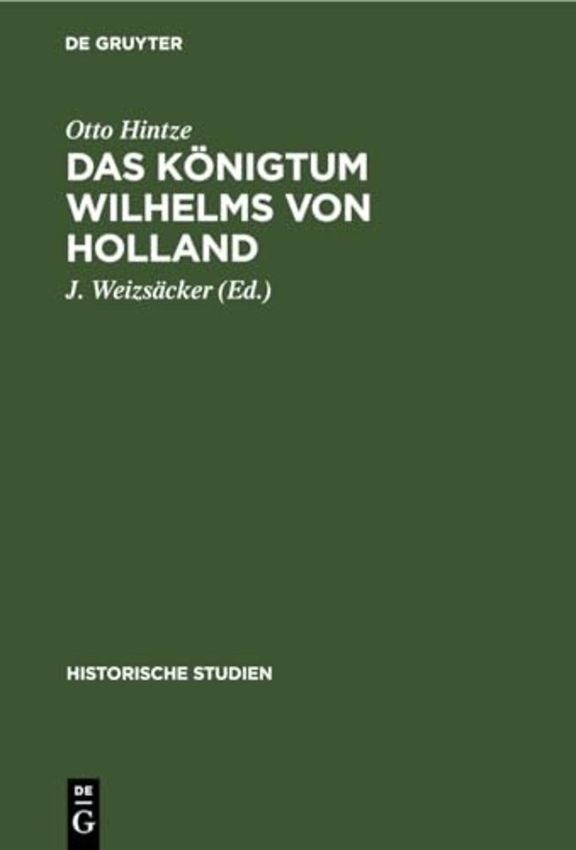 Das Konigtum Wilhelms Von Holland