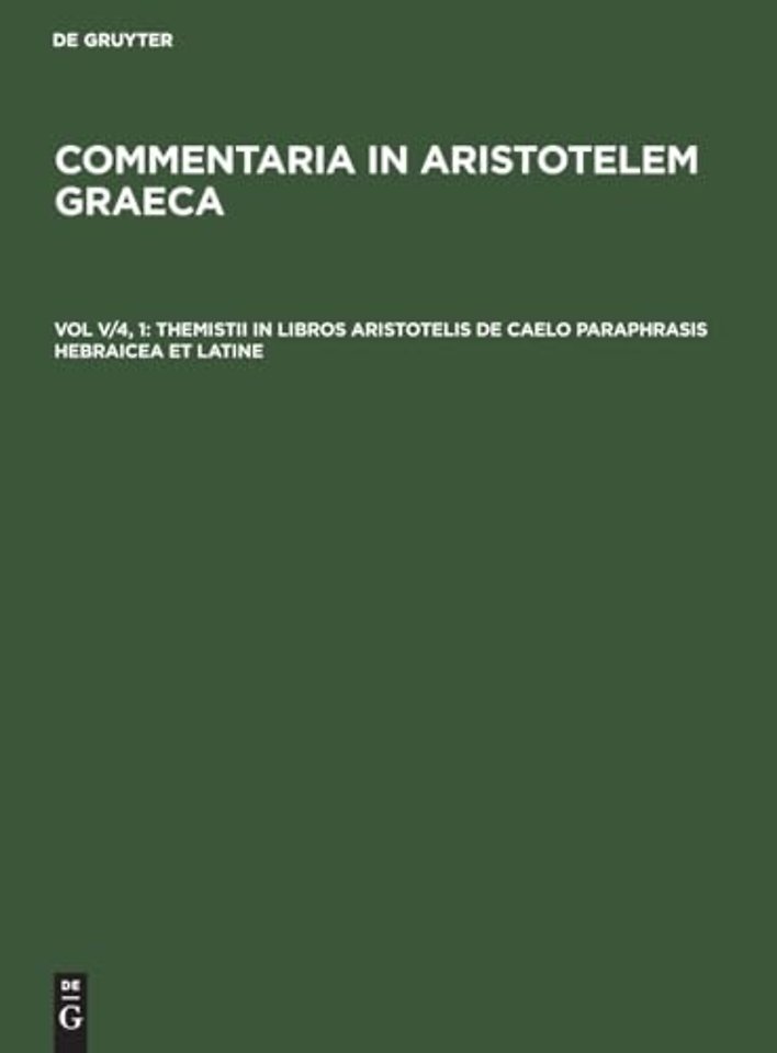 Themistii in libros Aristotelis De caelo paraphr – Pars I: Textus Hebraicus
