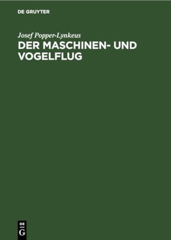 Der Maschinen- Und Vogelflug