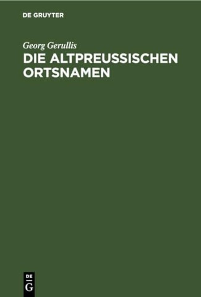 Die Altpreußischen Ortsnamen