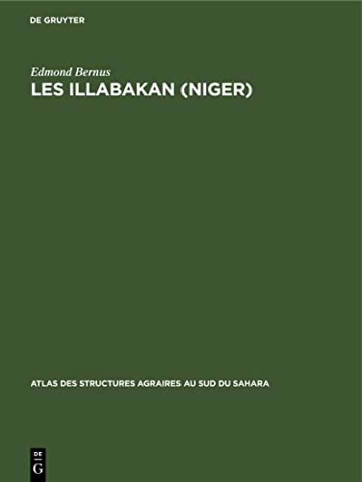 Les Illabakan (Niger) – Une tribu touarègue sahélienne et son aire de nomadisation