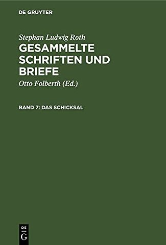 Das Schicksal – Dokumente aus den Jahren 1848/49. Nachträge aus den Jahren 1816–1847. Mündliche Überlieferungen, Anekdoten, Legenden, Biographisch