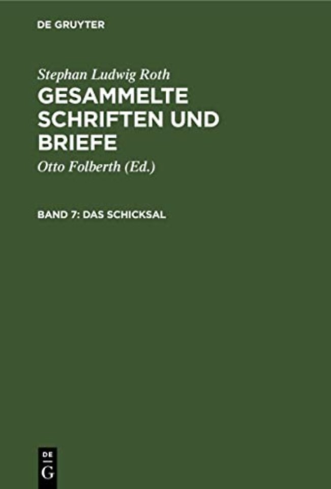 Das Schicksal – Dokumente aus den Jahren 1848/49. Nachträge aus den Jahren 1816–1847. Mündliche Überlieferungen, Anekdoten, Legenden, Biographisch