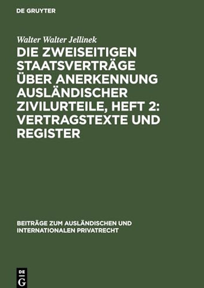 Die Zweiseitigen Staatsverträge über Anerkennung – Eine kritische Untersuchung
