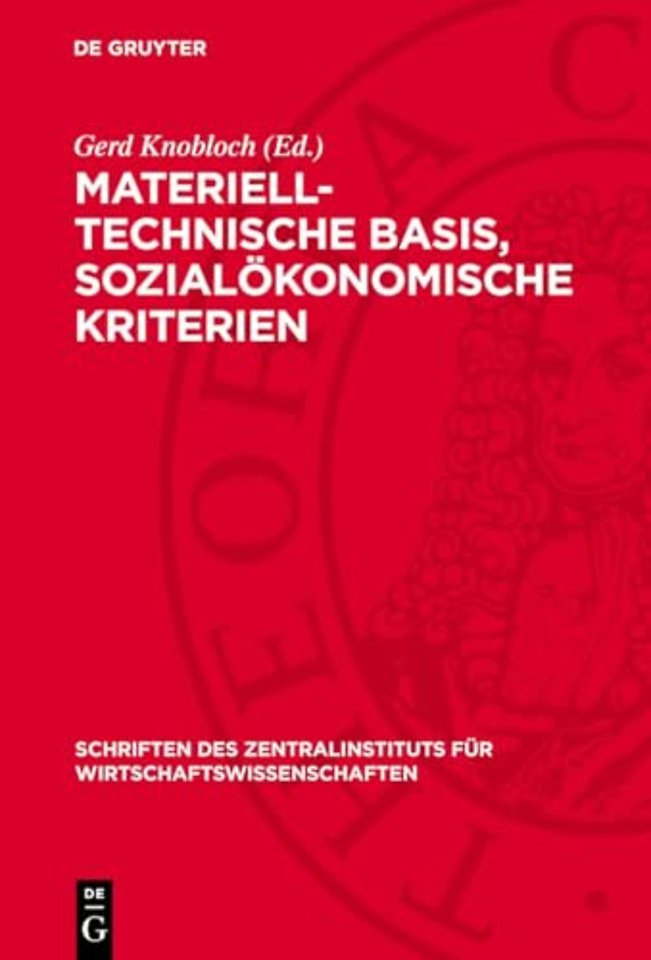 Materiell–technische Basis, sozialökonomische Kriterien