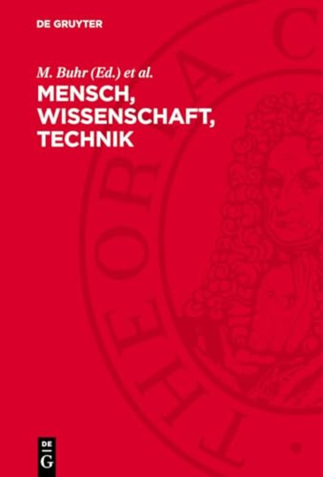 Mensch, Wissenschaft, Technik – Versuch einer marxistischen Analyse der wissenschaftlich–technischen Revolution