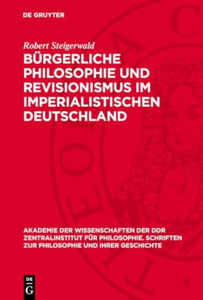 Bürgerliche Philosophie und Revisionismus im imperialistischen Deutschland