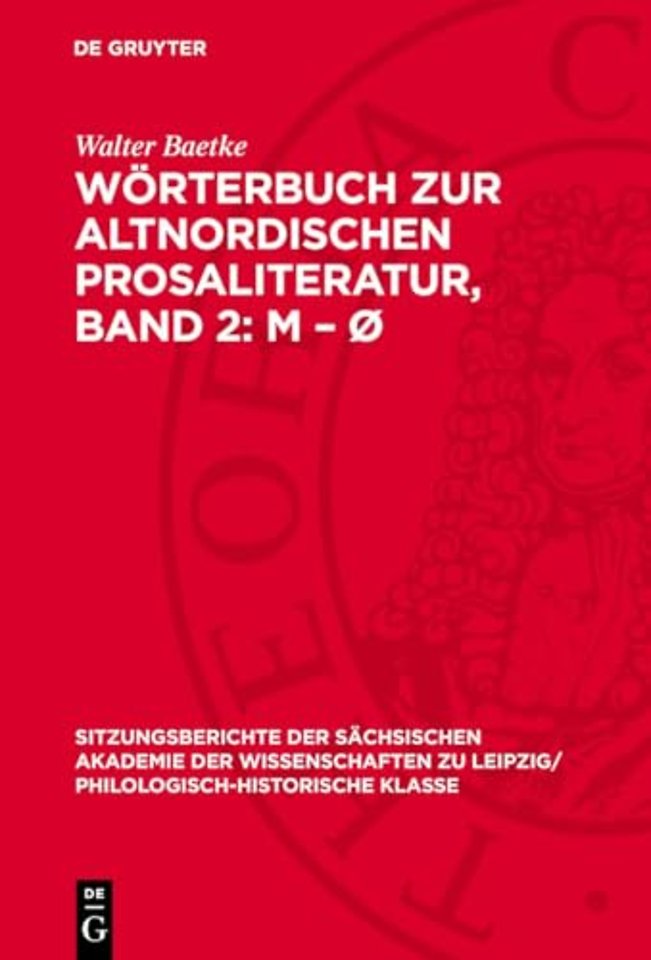 Wörterbuch zur altnordischen Prosaliteratur, Band 2: M – Ø