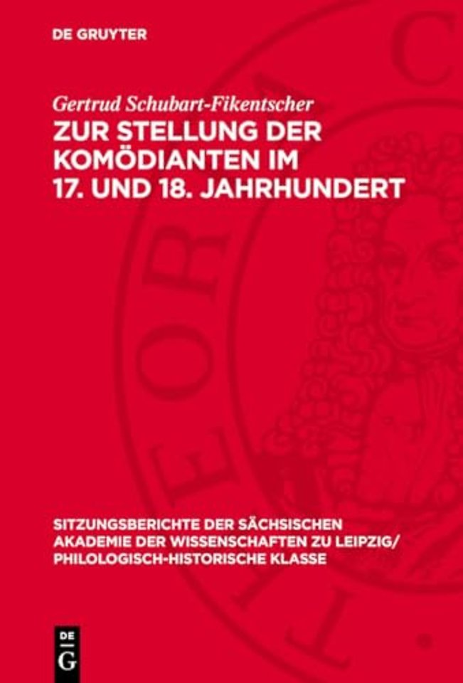 Zur Stellung der Komödianten im 17. und 18. Jahrhundert