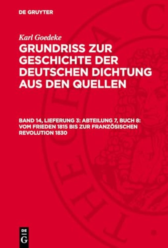 Abteilung 7, Buch 8: Vom Frieden 1815 bis zur franzosischen Revolution 1830
