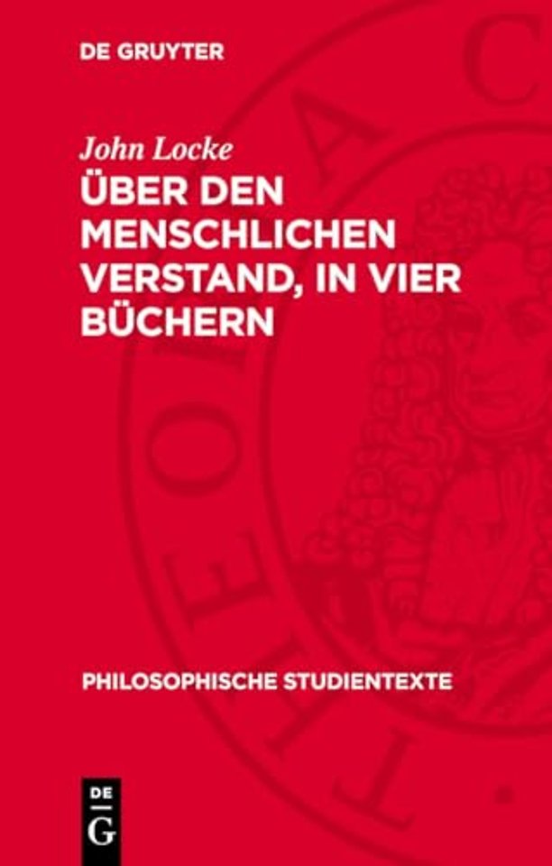 Uber den Menschlichen Verstand, in vier Buchern