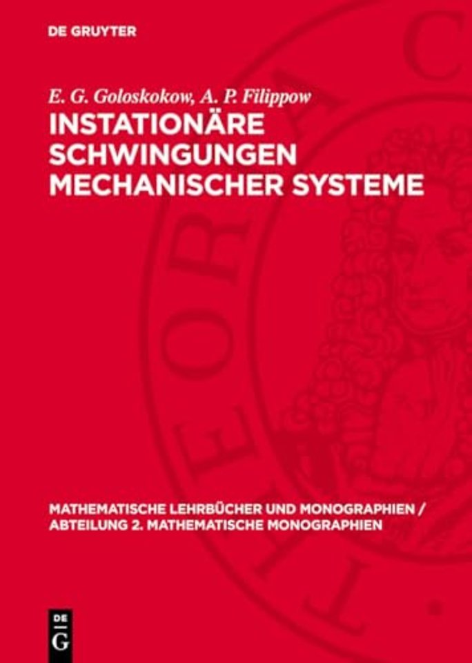 Instationäre Schwingungen mechanischer Systeme