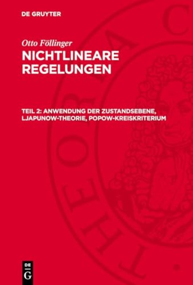 Anwendung der Zustandsebene, Ljapunow–Theorie, Popow–Kreiskriterium
