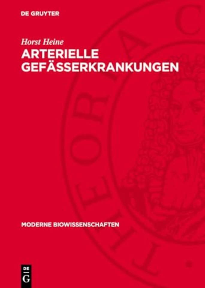 Arterielle Gefäβerkrankungen – Klinik und Prognose