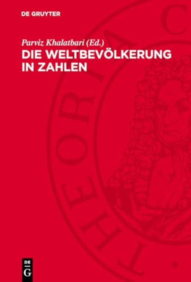 Die Weltbevölkerung in Zahlen