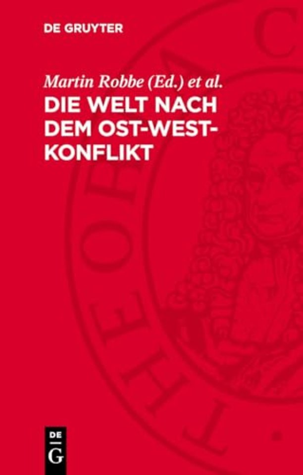 Die Welt nach dem Ost–West–Konflikt – Geschichte und Prognosen
