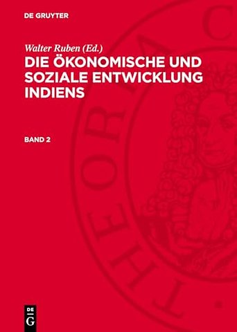 Die ökonomische und soziale Entwicklung Indiens. Band 2
