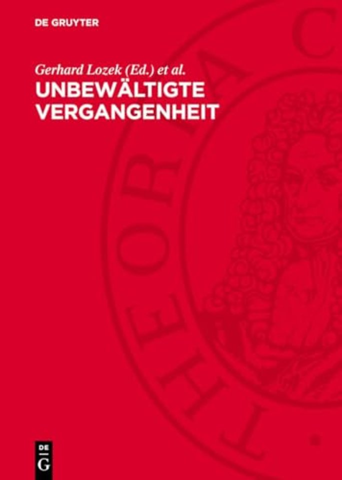 Unbewaltigte Vergangenheit