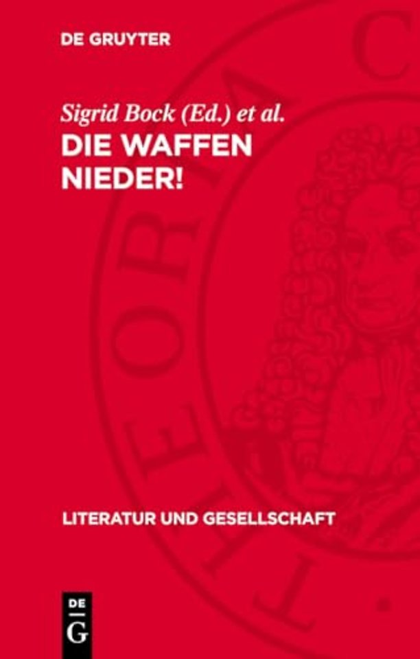 Die Waffen nieder! – Schriftsteller in den Friedensbewegungen des 20. Jahrhunderts
